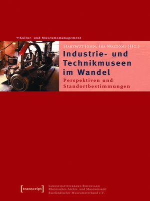 cover image of Industrie- und Technikmuseen im Wandel
